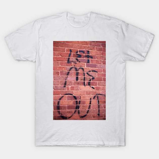 Brick Wall Message T-Shirt by Cynthia48